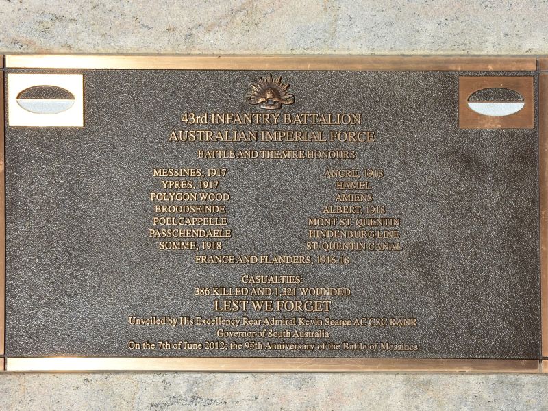 The plaque commemorating the 43rd Infantry Battalion of the First World War
