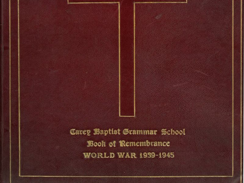 Carey Baptist Grammar School Book of Remembrance WW 1939-45