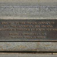 Erected by the French Community and the Federation des Anciens Combattants Fraincais of South Australia
