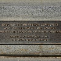 Erected by the French Community and the Federation des Anciens Combattants Fraincais of South Australia