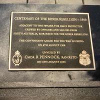 Centenary of the Boxer Rebellion - 1900. Remembering the South Australian officers and crew of the HMCS Protector.